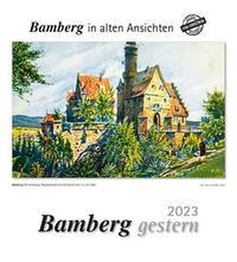 Bamberg gestern 2023