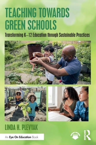 Teaching Towards Green Schools Teaching Towards Green Schools