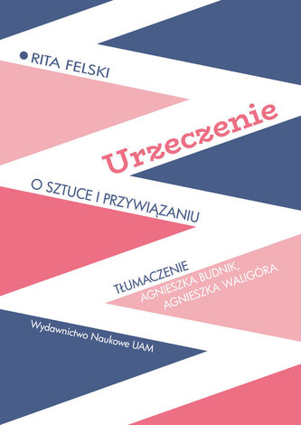 Urzeczenie O sztuce i przywiązaniu