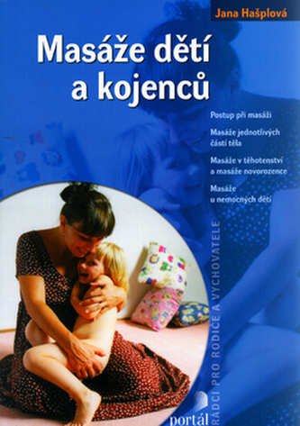 Masáže dětí a kojenců (Jana Hašplová, 2006)