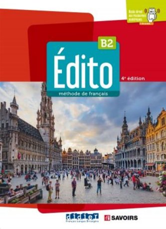 Edito B2, 4e édition. Livre de l'élève