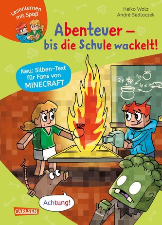 Minecraft Silben-Geschichte: Abenteuer - bis die Schule wackelt! Minecraft Silben-Geschichte: Abenteuer - bis die Schule wackelt!