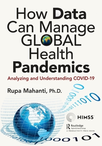 How Data Can Manage Global Health Pandemics How Data Can Manage Global Health Pandemics