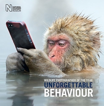Wildlife Photographer of the Year: Unforgettable Behaviour Wildlife Photographer of the Year: Unforgettable Behaviour