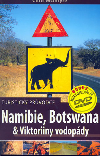 Namibie, Botswana, Viktoriiny vodopády - turistický průvodce