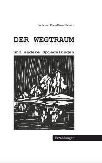 Der Wegtraum