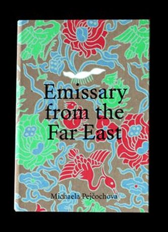 Emissary from the Far East Emissary from the Far East