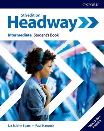 New Headway Fifth edition Intermediate:Student´s Book+Online practice New Headway Fifth edition Intermediate:Student´s Book+Online practice