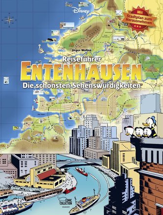 Reiseführer Entenhausen - Die schönsten Sehenswürdigkeiten