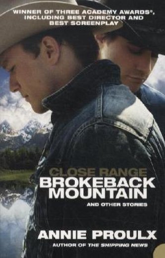 Close Range: Brokeback Mountain And Other Stories, Film Tie-In