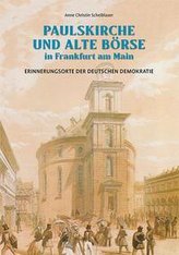 Paulskirche und Alte Börse in Frankfurt am Main
