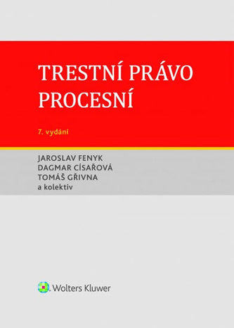 Trestní právo procesní (Tomáš Gřivna, 2019)