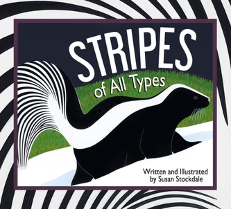 Stripes of All Types Stripes of All Types