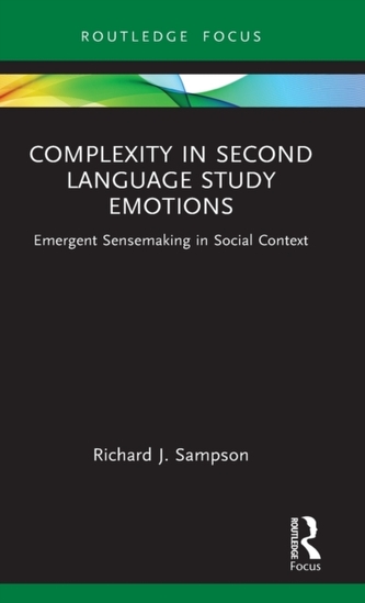 Complexity in Second Language Study Emotions Complexity in Second Language Study Emotions
