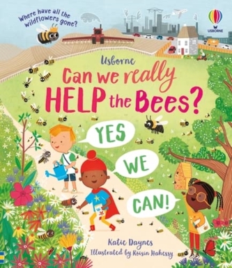 Can we really help the bees? Can we really help the bees?