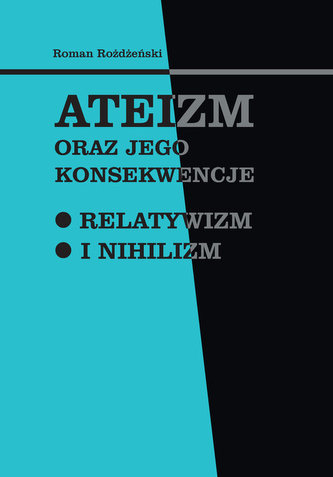 Ateizm oraz jego konsekwencje