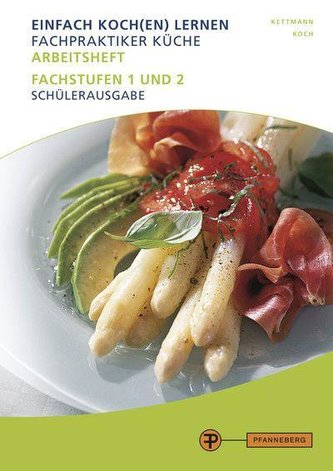 Arbeitsheft Fachpraktiker Küche - Band 2