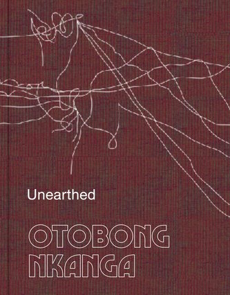 Otobong Nkanga. Unearthed