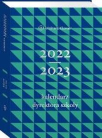 Kalendarz Dyrektora Szkoły 2022/2023