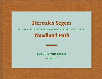 Hercules Segers. Painter, Printmaker, Experimentalist, Art Dealer - Woodland Path -