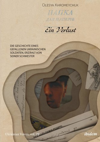 Ein Verlust: Die Geschichte eines gefallenen ukrainischen Soldaten, erzählt von seiner Schwester