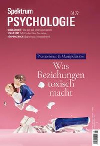 Spektrum Psychologie - Was Beziehungen toxisch macht