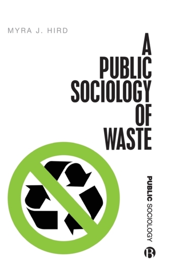 A Public Sociology of Waste