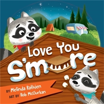 Love You S'more Love You S'more