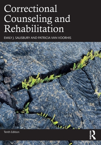 Correctional Counseling and Rehabilitation Correctional Counseling and Rehabilitation