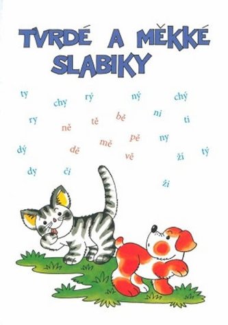 Tvrdé a měkké slabiky - (Slabiky dě,tě,ně,bě,pě,vě,mě) Prac. sešit 2. ročník Tvrdé a měkké slabiky - (Slabiky dě,tě,ně,bě,pě,vě,mě) Prac. sešit 2. ročník