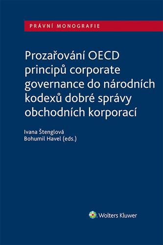Prozařování OECD principů corporate governance do národních kodexů dobré správy obchodních korporací