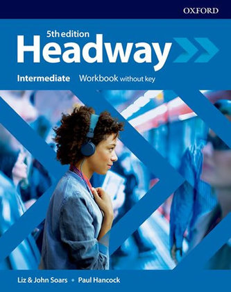 New Headway Intermediate Workbook without Answer Key (5th) New Headway Intermediate Workbook without Answer Key (5th)