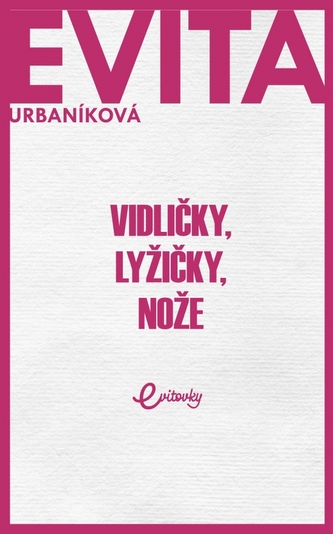 Vidličky, lyžičky, nože Vidličky, lyžičky, nože