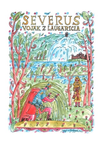 Severus - vojak z Laugaricia