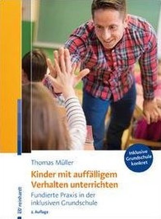 Kinder mit auffälligem Verhalten unterrichten