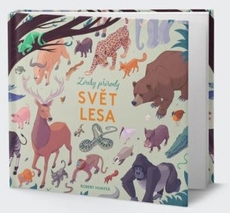 Zvuky přírody - Svět lesa