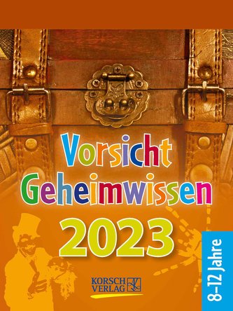 Vorsicht Geheimwissen 2023