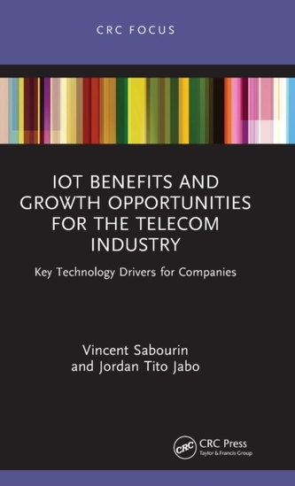 IoT Benefits and Growth Opportunities for the Telecom Industry