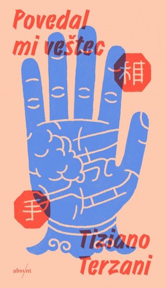 Povedal mi veštec (Tiziano Terzani, 2019)