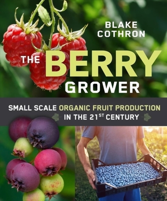 The Berry Grower The Berry Grower