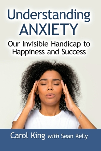 Understanding Anxiety Understanding Anxiety