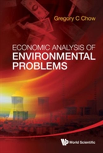 Economic Analysis Of Environmental Problems Economic Analysis Of Environmental Problems