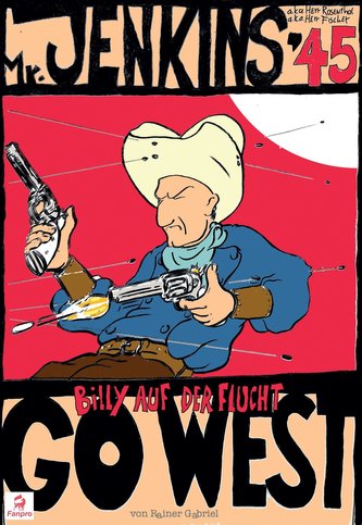 Mr. Jenkis '45 - Billy auf der Flucht