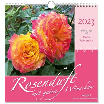 Rosenduft mit guten Wünschen 2023