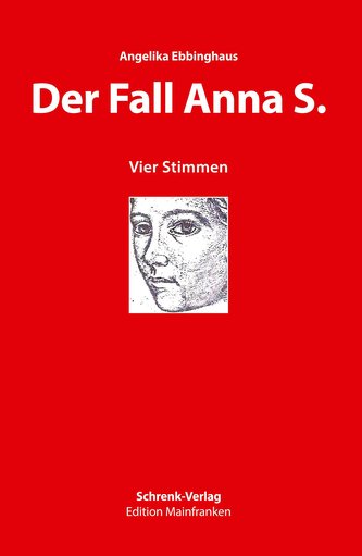 Der Fall Anna S.