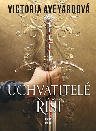 Uchvatitelé říší (Aveyardová Victoria, 2022)