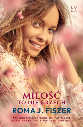 Miłość to nie grzech Miłość to nie grzech