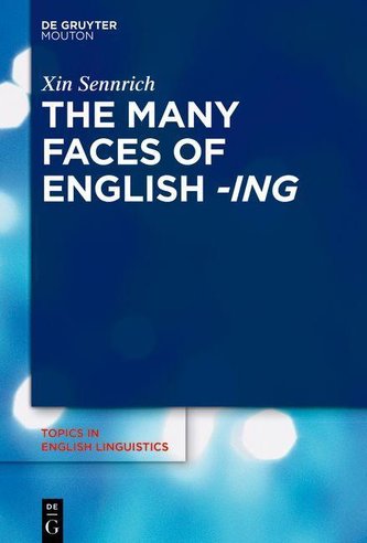 The Many Faces of English -ing