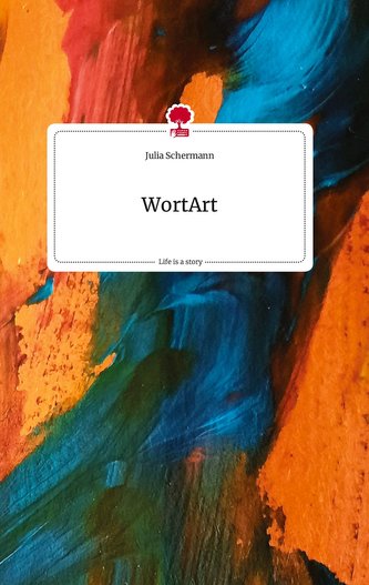 WortArt. Life is a Story - story.one