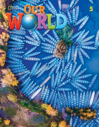 Our World 5 (British English) Our World 5 (British English)
